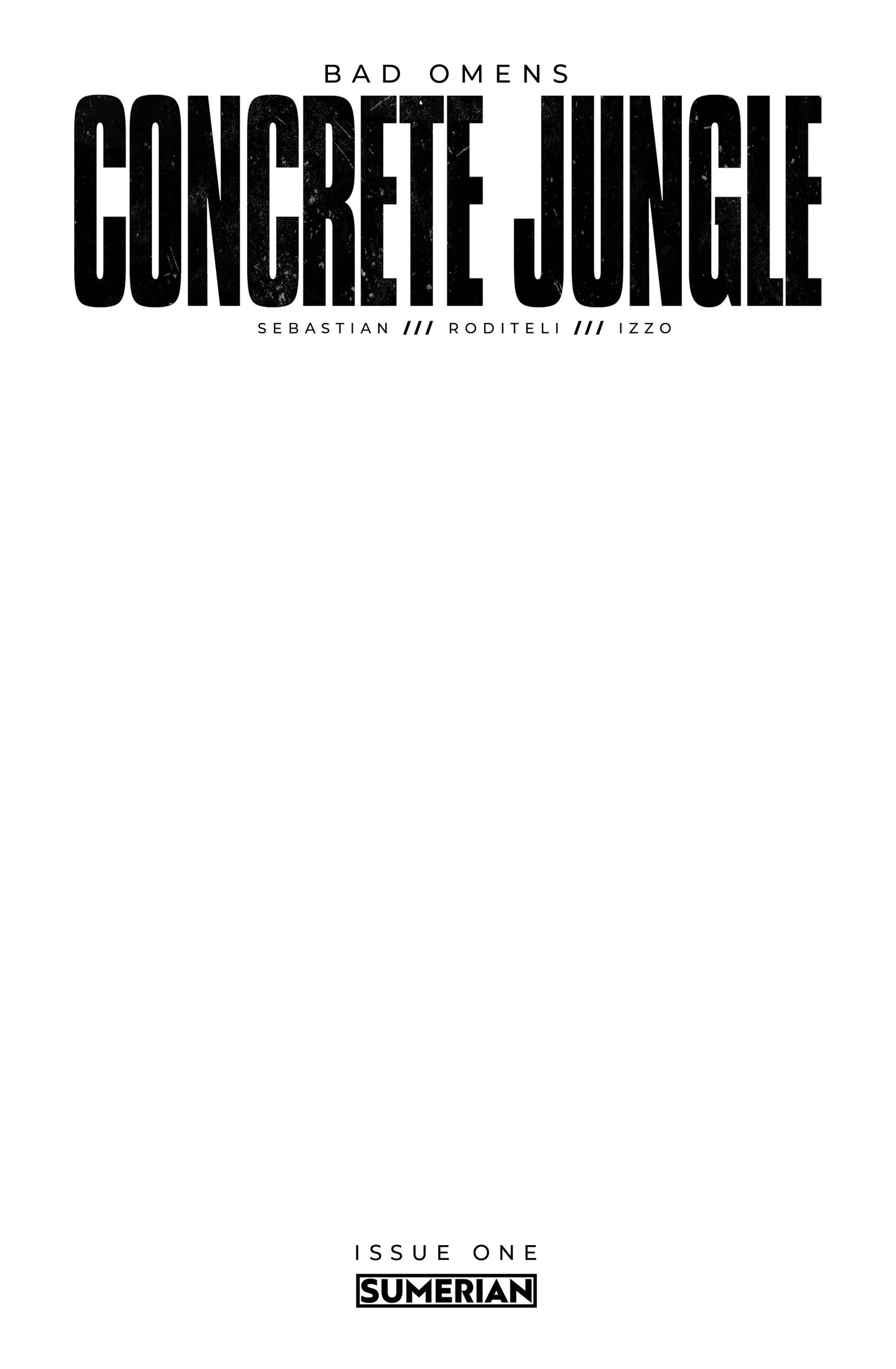 Concrete Jungle #1 (Cover G) Blank Sketch