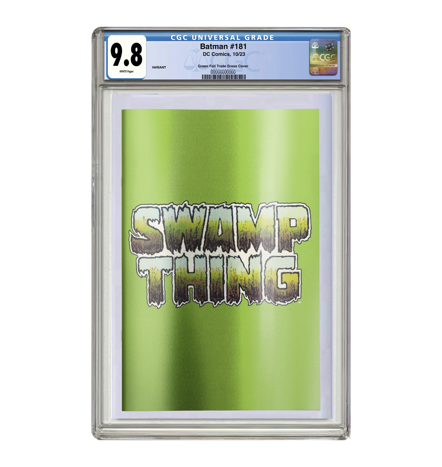 CGC 9.8 Swamp Thing #1 GREEN FOIL LOGO 1972 Reprint - Print Count LTD 500