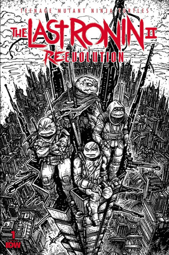 Preorder: TMNT: The Last Ronin II Re-Evolution #1 (Eastman) 1:100 Ratio